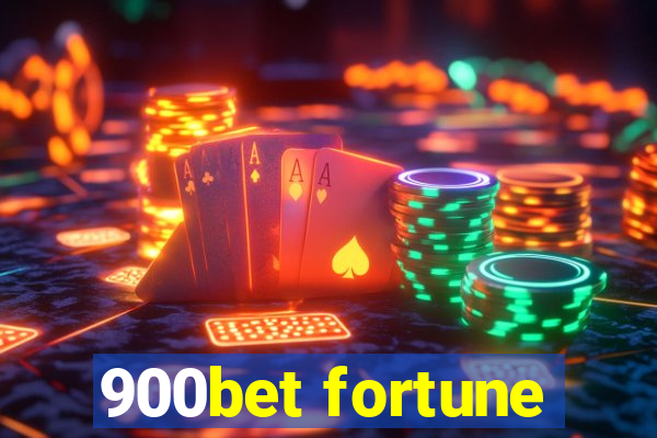 900bet fortune